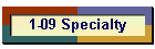 1-09 Specialty